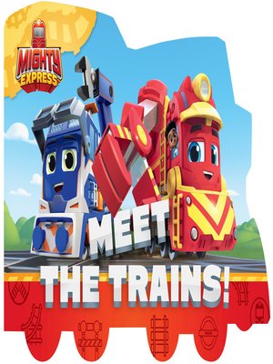 cover image of Meet the Trains!